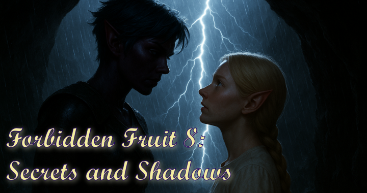 Forbidden Fruit 8: Secrets and Shadows