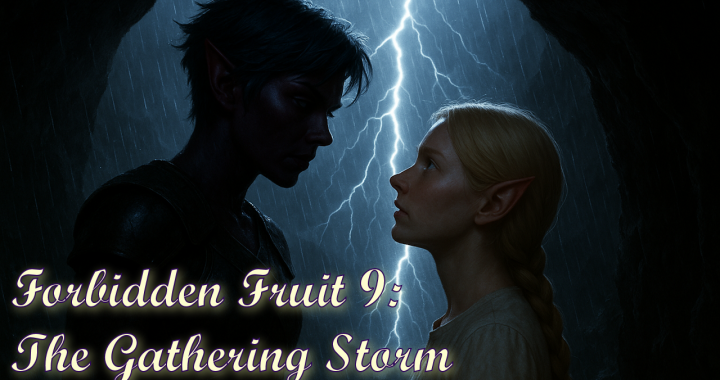 Forbidden Fruit 9: The Gathering Storm